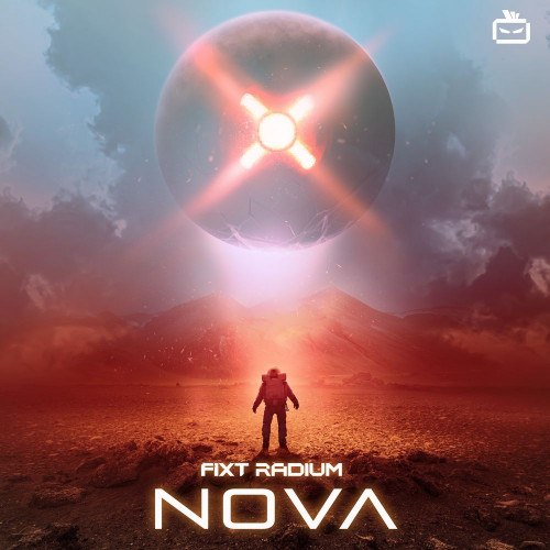 Various Artists - FiXT Radium: Nova (2021)