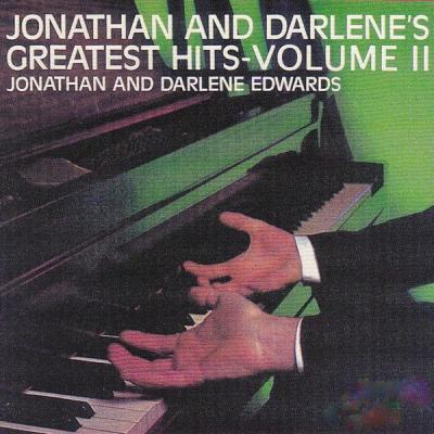 Jonathan and Darlene Edwards   Jonathan and Darlene's Greatest Hits Vol 2 (Remaastered) (2021)