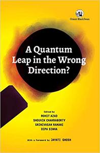 A Quantum Leap In The Wrong Direction