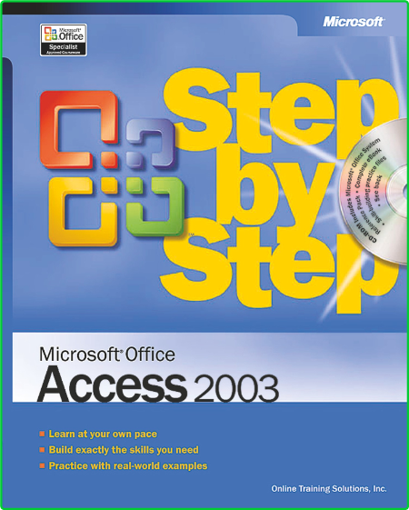 Microsoft Office Access 2003 Step by Step