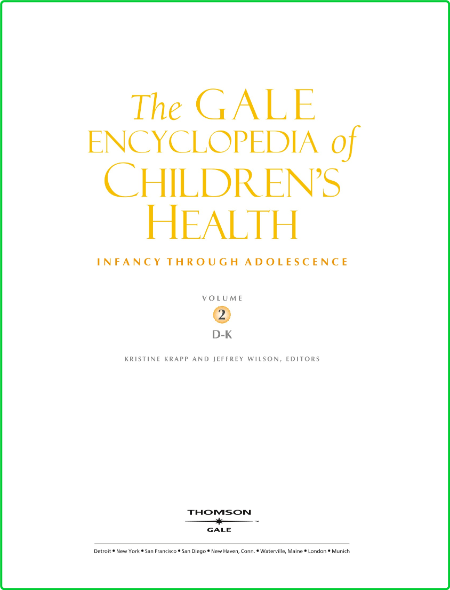 The Gale Encyclopedia of Childrens Health