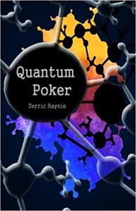 Quantum Poker Summing Up Everything You will Ever Need to Know About Poker