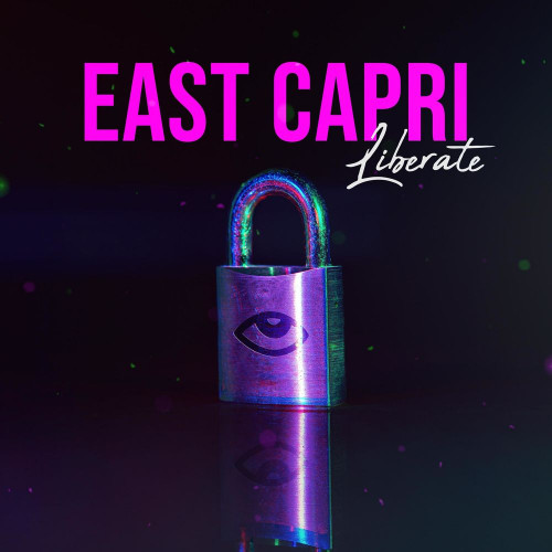 East Capri - Liberate [Single] (2021)
