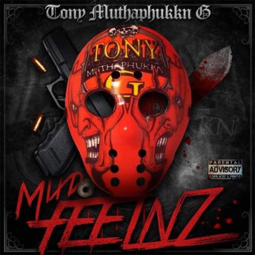 Tonymuthaphukkng - Mixd Feelnz (Da Dark Album) (2021)