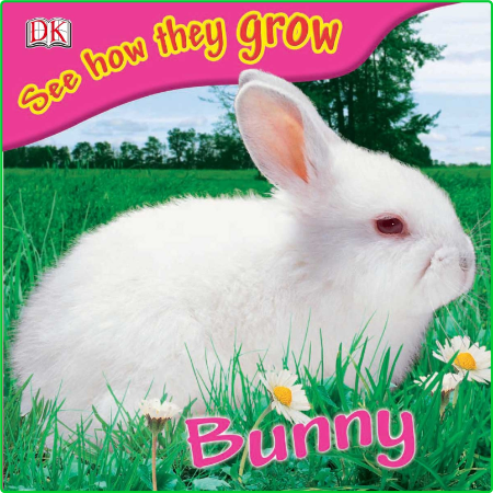 See How They Grow Bunny