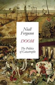 Doom The Politics of Catastrophe, UK Edition