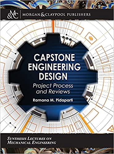 Capstone Engineering Design Project Process and Reviews