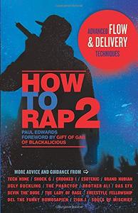 How to Rap 2 Advanced Flow and Delivery Techniques