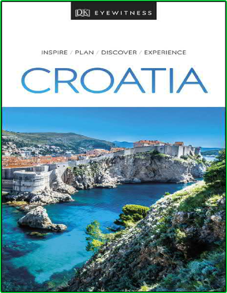 DK Eyewitness Croatia (Travel Guide)