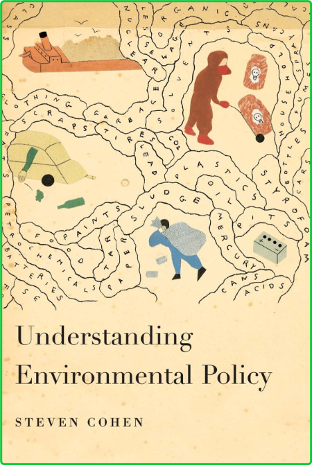 Understanding Environmental Policy 366458eab4f0659374b517b848cf2cbf