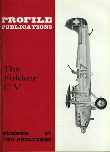 The Fokker C V (Aircraft Profile Number 87)