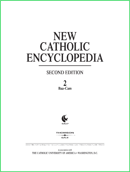 Gale Group The New Catholic Encyclopedia