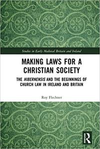 Making Laws for a Christian Society