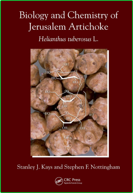 Biology and Chemistry of Jerusalem Artichoke Helianthus tuberosus L