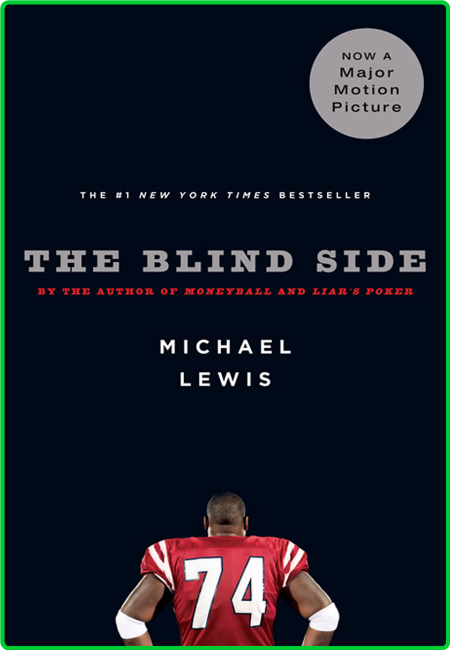 The Blind Side Michael Lewis