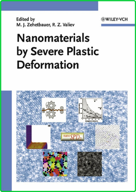 Nanomaterials by Severe Plastic Deformation