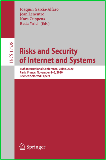 Risks and Security of Internet and Systems 57ad285acfa8c030c7379bb90bfb97e7