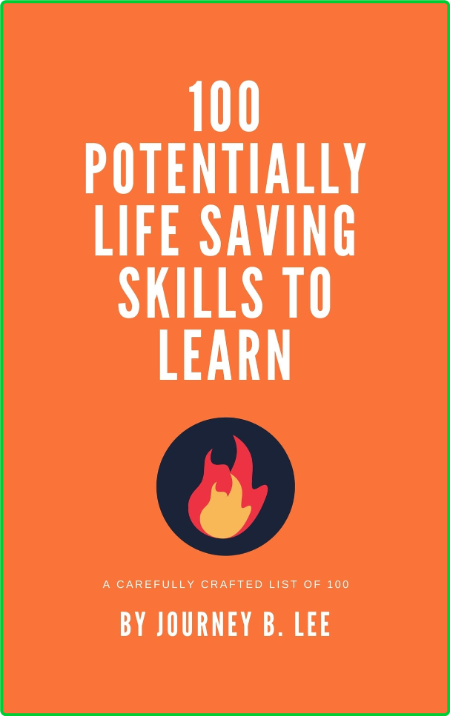 100 Potentially Life Saving Skills to learn 7d7b48f8974e3216c7a1601ea0bcdaee