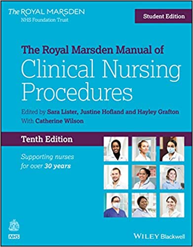 The Royal Marsden Manual of Clinical Nursing Procedures, Student Edition, 10th Edition