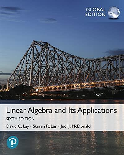 Linear Algebra and Its Applications, 6th Edition, Global Edition