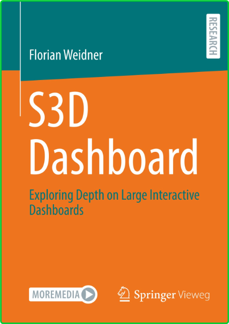 S3D Dashboard - Exploring Depth on Large Interactive Dashboards