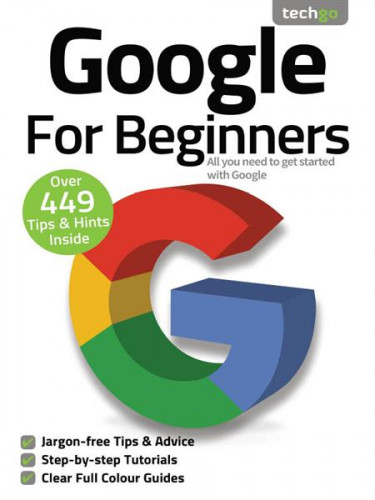 TechGo Google For Beginners – 7th Edition 2021