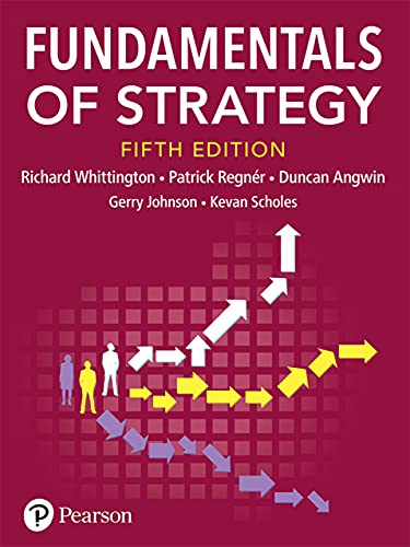 Fundamentals of Strategy, 5th Edition