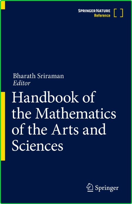 Handbook of the Mathematics of the Arts and Sciences D5ea69361055142b17e2711d95fa9e5d