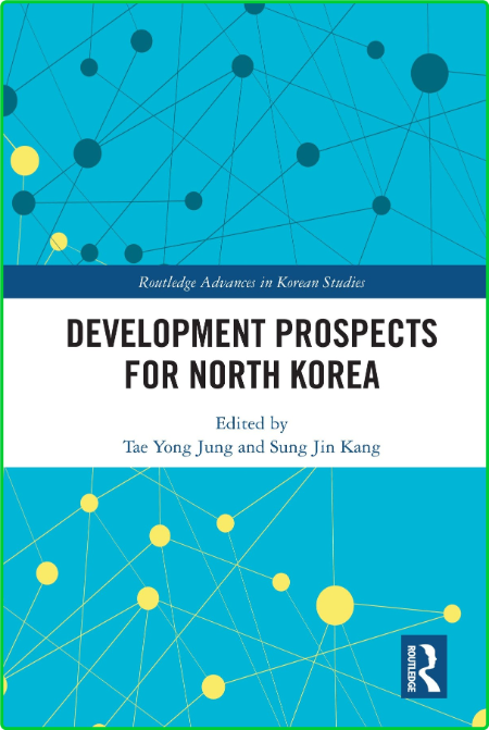 Development Prospects for North Korea 83863cf1c0ed55080176578580e5d090