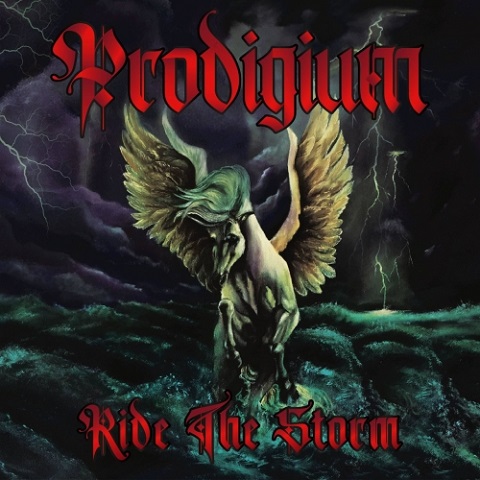 Prodigium - Ride The Storm (2021)
