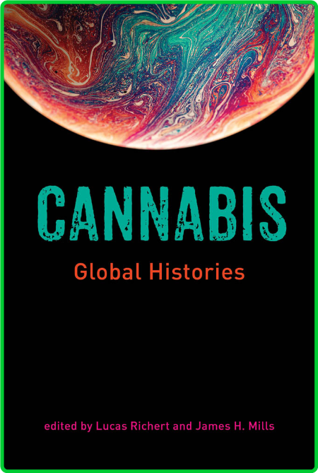 Cannabis - Global Histories