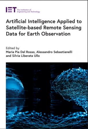 Artificial Intelligence Applied to Satellite-based Remote Sensing Data for Earth Observation