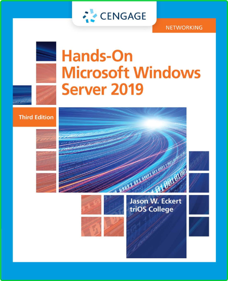 Hands-On Microsoft Windows Server 2019 (MindTap Course List) 3rd Edition