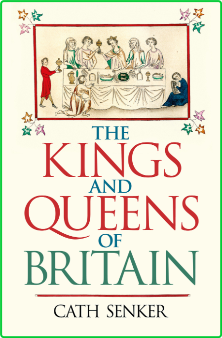 The Kings and Queens of Britain D473467610614a613e50cdcf0de5a0ed