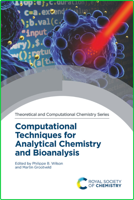 Computational Techniques for Analytical Chemistry and Bioanalysis Fb1cf9272a50d0039b3c4368062c59ed