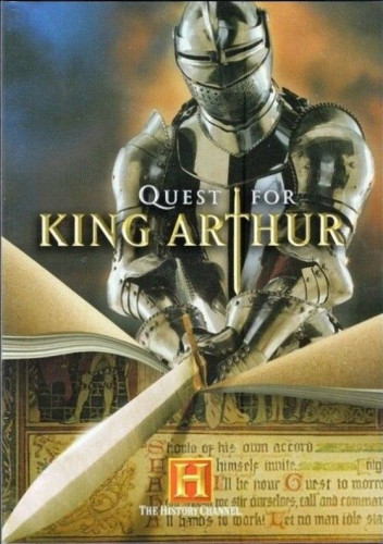 History Channel - Quest For King Arthur (2004)