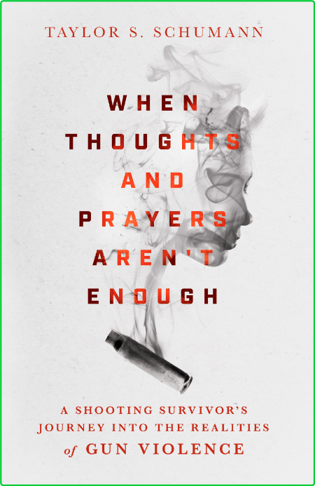 When Thoughts and PRayers Aren't Enough - Taylor S  Schumann Ad27dfd0619a77608e292eb2b5363afc