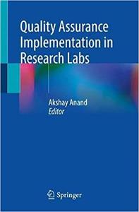 Quality Assurance Implementation in Research Labs