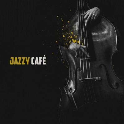 Various Artists   Jazzy Café (2021)