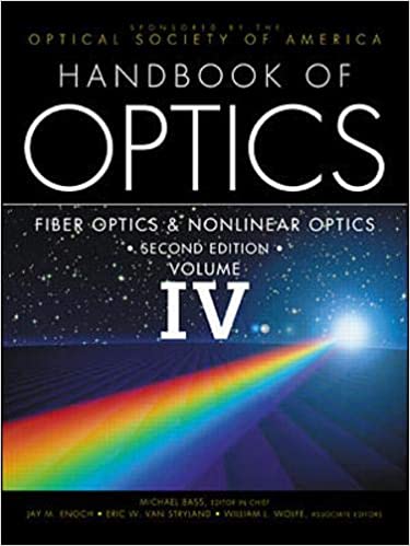 Handbook of Optics, Volume IV, 2nd Edition