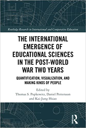 The International Emergence of Educational Sciences in the Post World War Two Years
