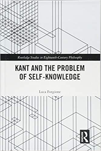 Kant and the Problem of Self Knowledge