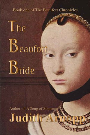 The Beaufort Bride: The Life of Margaret Beaufort, Mother of the Tudor Dynasty