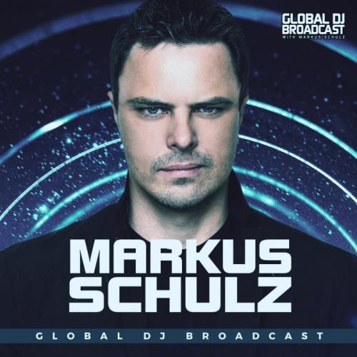 Markus Schulz - Global DJ Broadcast (2021-08-19)