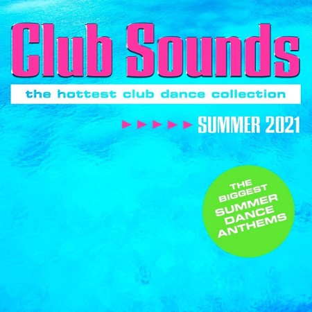 Club Sounds Summer 2021