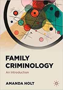 Family Criminology An Introduction