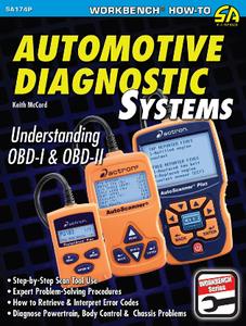 Automotive Diagnostic Systems  Understanding OBD-I & OBD-II, Revised Edition