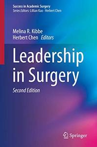 Leadership in Surgery, Second Edition 