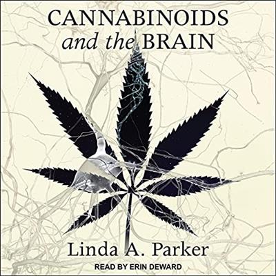 Cannabinoids and the Brain [Audiobook]