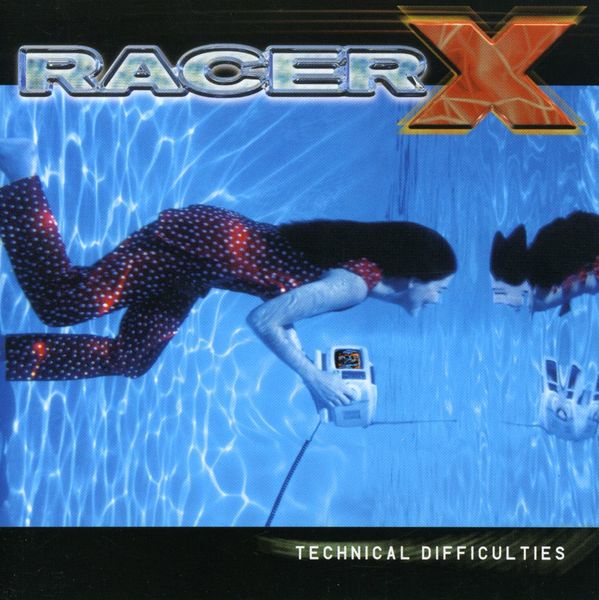 Racer X - Technical Difficulties 1999